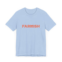 FARMERISH