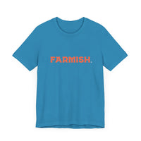 FARMERISH